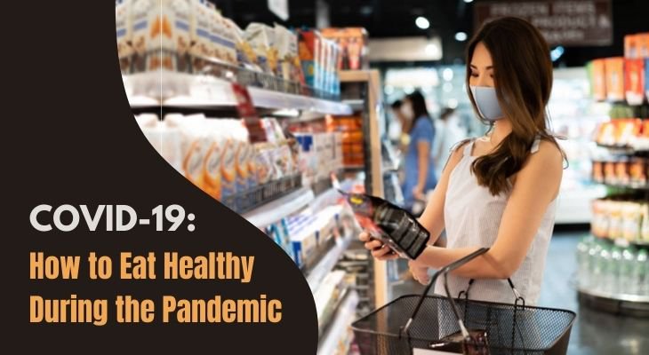 <p>Essential Tips to Eat Healthy During the Pandemic</p>