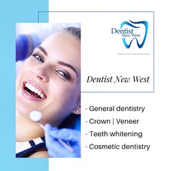 Dentist New Westminster, New Westminster, Bc